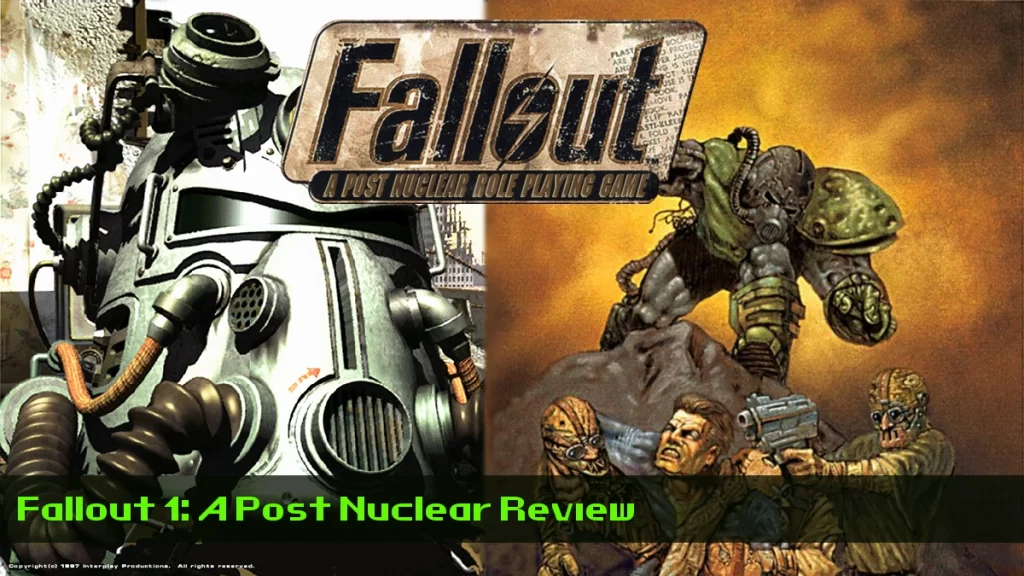 fallout 1 - a post-nuclear review