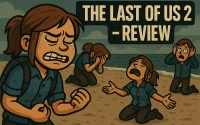 Cartoon-style banner of Ellie from The Last of Us Part II showing multiple emotional reactions on a beach with the text ‘The Last of Us 2 – Review’.
